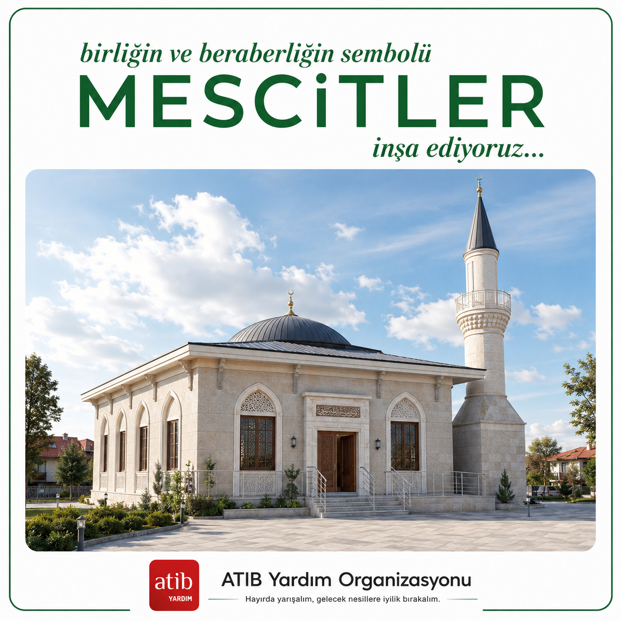 Mescitler İnşa Ediyoruz